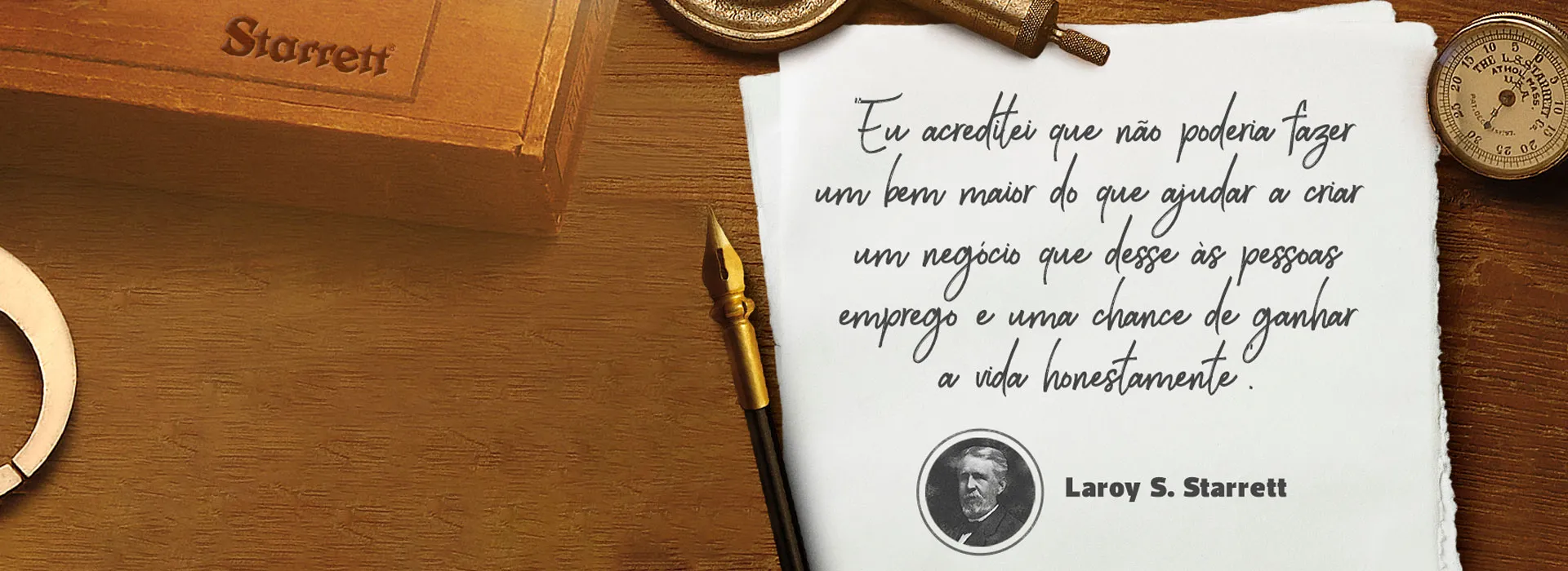 "Laroy S. Starrett, Fundador da Empresa"